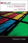 1 & 2 Timothy and Titus - LONG,  Thomas G. - 9780664262051