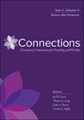 Connections: A Lectionary Commentary for Preaching and Worship: Year C, Volume 3, Season After Pentecost - Joel B. Green - 9780664262457
