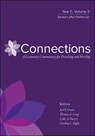 Connections: A Lectionary Commentary for Preaching and Worship: Year C, Volume 3, Season After Pentecost - Joel B. Green - 9780664262457