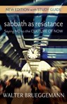 Sabbath as Resistance - Walter (Columbia Theological Seminary) Brueggemann - 9780664263294