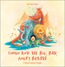 Simon and the Big, Bad, Angry Beasts: A Book about Anger - Ian de Haes - 9780664263553
