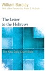 Barclay, W: Letter to the Hebrews - William Barclay - 9780664263720