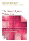 The Gospel of John, Volume 2 (Enlarged Print) - William Barclay - 9780664265175