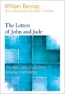 The Letters of John and Jude (Enlarged Print) - William Barclay - 9780664265250