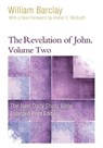 The Revelation of John, Volume 2 (Enlarged Print) - William Barclay - 9780664265311