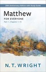 Matthew for Everyone, Part 1: 20th Anniversary Edition with Study Guide, Chapters 1-15 - N. T. Wright - 9780664266363
