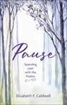 Pause - Elizabeth F Caldwell - 9780664268435
