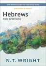 Hebrews for Everyone, Enlarged Print - N. T. Wright - 9780664268817