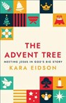 The Advent Tree - Kara Eidson - 9780664269319
