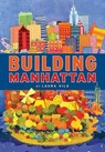 Building Manhattan - VILA,  Laura - 9780670062843