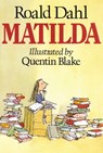 Dahl Roald : Matilda - Roald Dahl ; Quentin Blake - 9780670824397