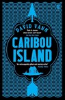 Caribou Island - David Vann - 9780670918447