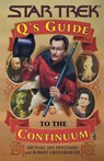 Q's Guide to the Continuum - Michael Jan Friedman ; Robert Greenberger - 9780671019488