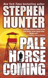 Pale Horse Coming - Stephen Hunter - 9780671035464