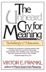 Unheard Cry For Meaning - Viktor Emil Frankl - 9780671247362
