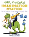 Mark Kistler's Imagination Station - Mark Kistler - 9780671500139
