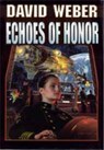 Echoes of Honor - Weber - 9780671578336