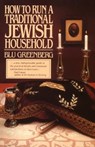 How to Run a Traditional Jewish Household - Blu Greenberg - 9780671602703