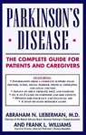 Parkinson's Disease - Abraham Lieberman ; Frank L. Williams - 9780671768195