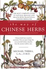 The Way of Chinese Herbs - Michael Tierra - 9780671898694