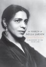 In Search of Nella Larsen - George Hutchinson - 9780674021808
