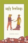 Ugly Feelings - Sianne Ngai - 9780674024090