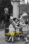 Josephine Baker and the Rainbow Tribe - Matthew Pratt Guterl - 9780674047556
