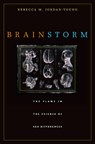 Brain Storm - Rebecca M. Jordan-Young - 9780674063518
