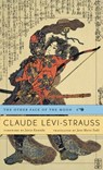 The Other Face of the Moon - Claude Levi-Strauss - 9780674072923