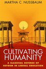 Cultivating Humanity - Martha C. Nussbaum - 9780674179493