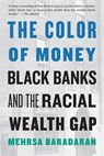 The Color of Money - Mehrsa Baradaran - 9780674237476