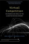 Virtual Competition - Ariel Ezrachi ; Maurice E. Stucke - 9780674241589