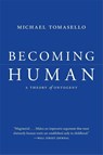 Becoming Human - Michael Tomasello - 9780674248281