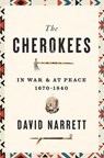The Cherokees - David Narrett - 9780674258204
