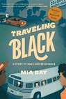Traveling Black - Mia Bay - 9780674278622