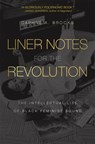 Liner Notes for the Revolution - Daphne A. Brooks - 9780674292208