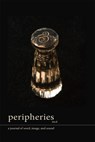 Peripheries: A Journal of Word, Image, and Sound, No. 6 - Sherah Bloor - 9780674296299