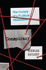 Conspiracy - Nicolas Guilhot - 9780674297661