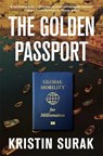 The Golden Passport - Kristin Surak - 9780674303560