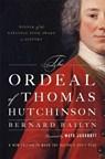 The Ordeal of Thomas Hutchinson - Bernard (Harvard University) Bailyn - 9780674306233