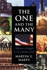 The One and the Many - Martin E. Marty - 9780674638280