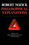Philosophical Explanations - Robert Nozick - 9780674664791