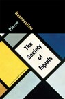 The Society of Equals - Pierre Rosanvallon - 9780674724594