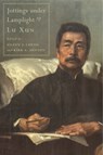 Jottings under Lamplight - Xun Lu - 9780674744257