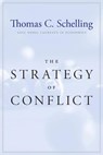 The Strategy of Conflict - Thomas C. Schelling - 9780674840317