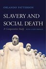 Slavery and Social Death - Orlando Patterson - 9780674986909