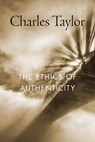 The Ethics of Authenticity - Charles Taylor - 9780674987692
