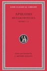 Metamorphoses (The Golden Ass), Volume I - Apuleius - 9780674990494