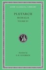 Moralia, Volume XV - Plutarch - 9780674994737