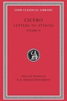 Letters to Atticus, Volume IV - Cicero - 9780674995406